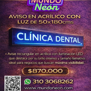 Aviso en acrilico con luz de 50x180cms